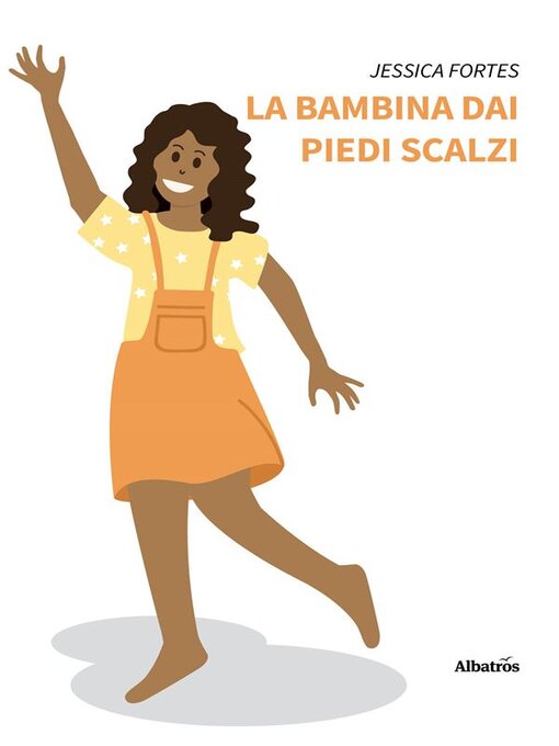 Title details for La bambina dai piedi scalzi by Jessica Fortes - Available